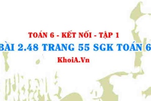 Bài 2.48 trang 55 SGK Toán 6 tập 1 Kết nối tri thức